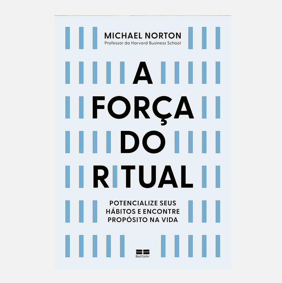 Miniatura: A força do ritual: Potencialize seus hábitos... - Michael Norton