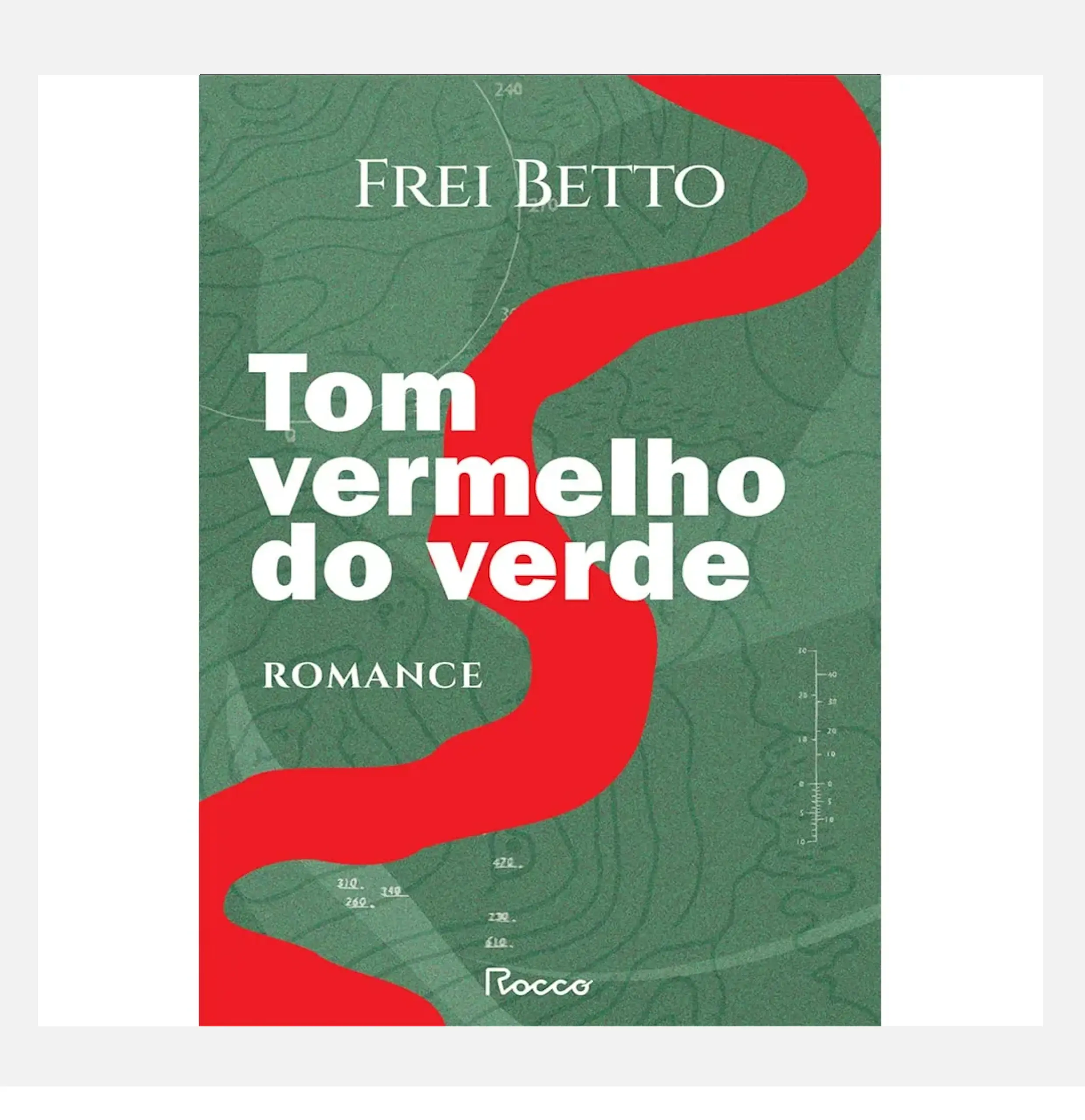 Tom vermelho do verde - Frei Betto
