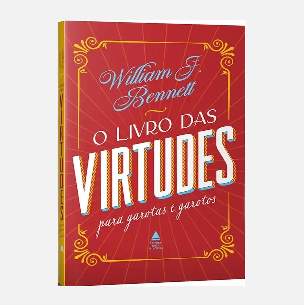 Miniatura: O livro das virtudes para garotas e garotos - William Bennet