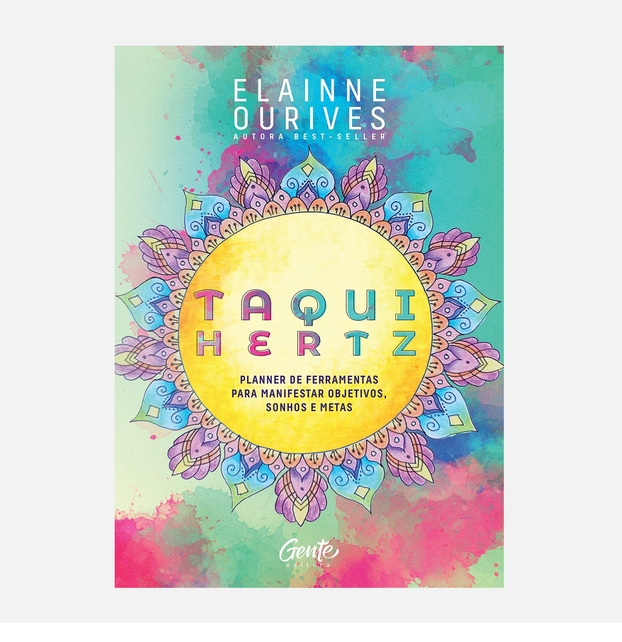 Taqui-Hertz: Planner de ferramentas para manifestar objetivos - Elainne Ourives