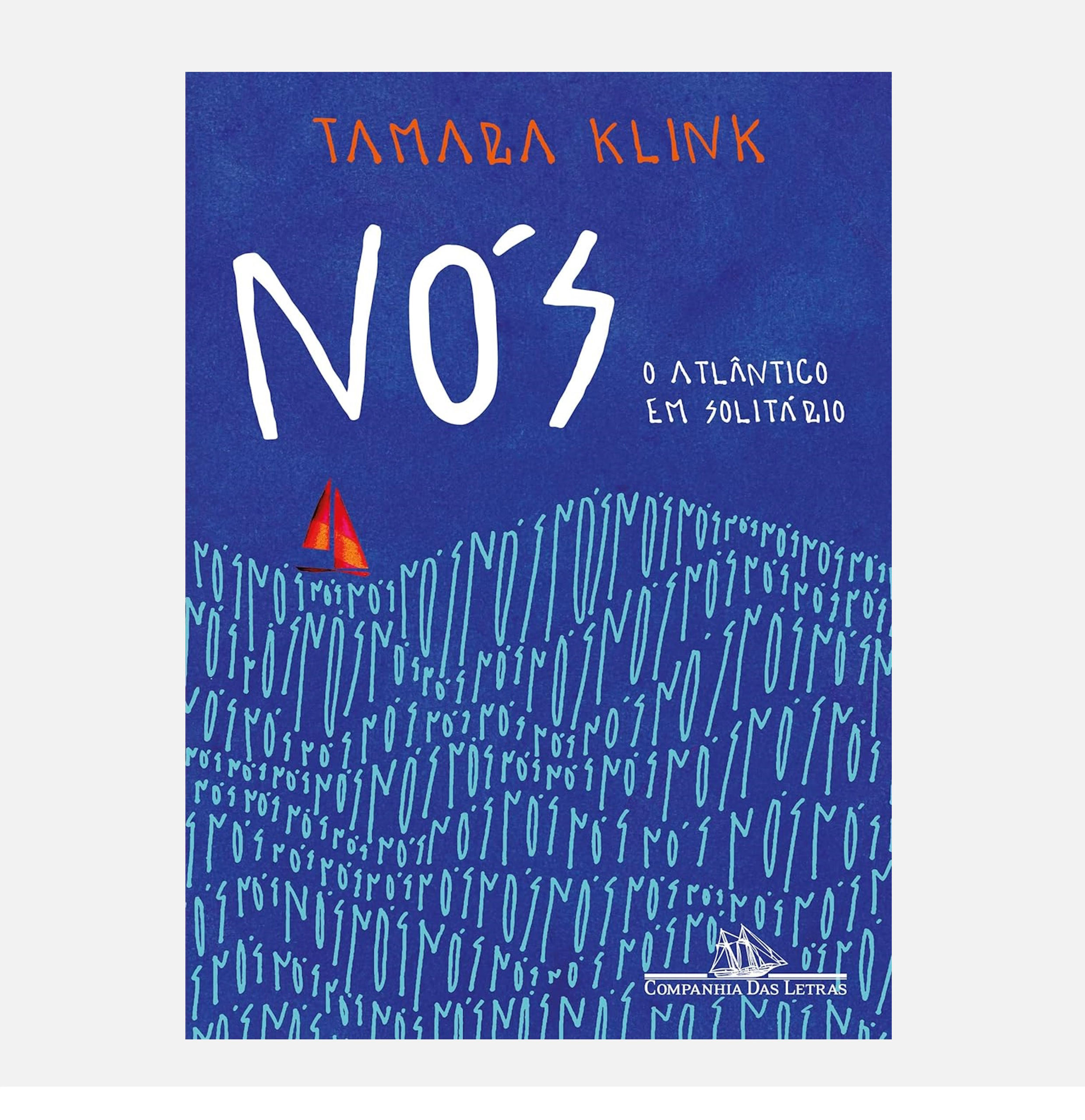 Nós: O Atlântico em solitário - Tamara Klink