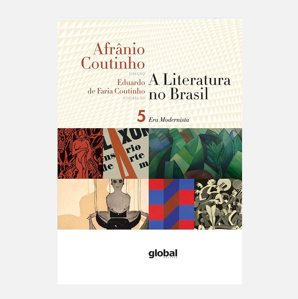 Miniatura: A Literatura no Brasil - Era Modernista: (V5) - Afrânio Coutinho