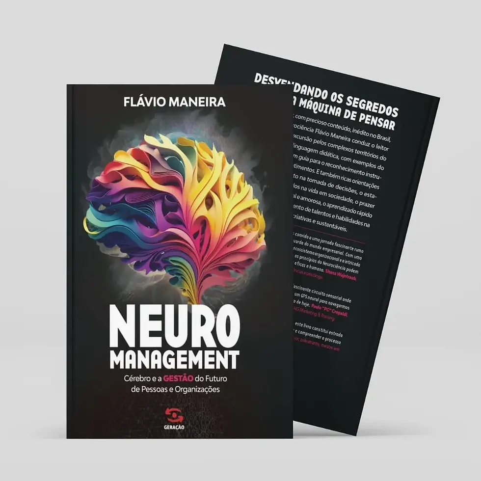 Miniatura: Neuromanagement: cérebro e a gestão do futuro de pessoas... - Flávio Maneira