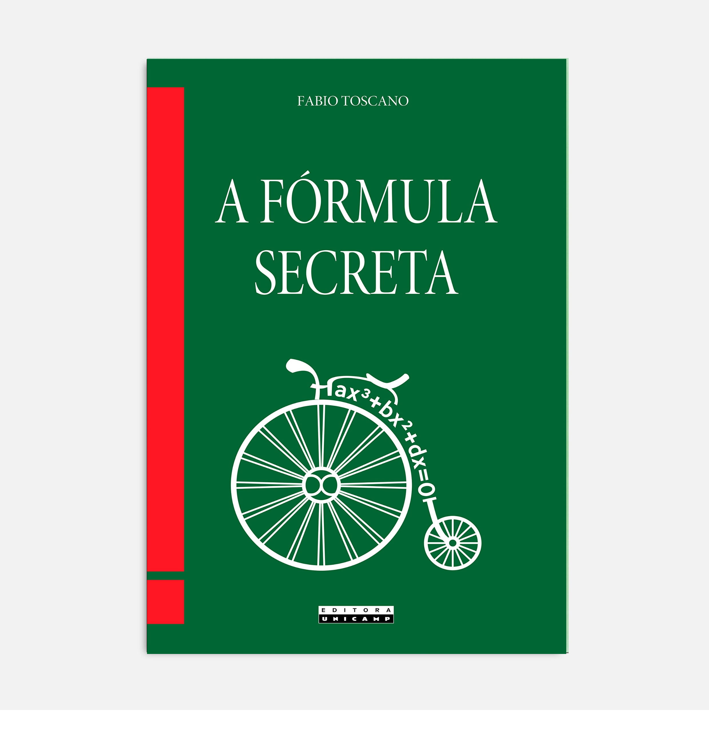 A Fórmula Secreta - Fabio Toscano