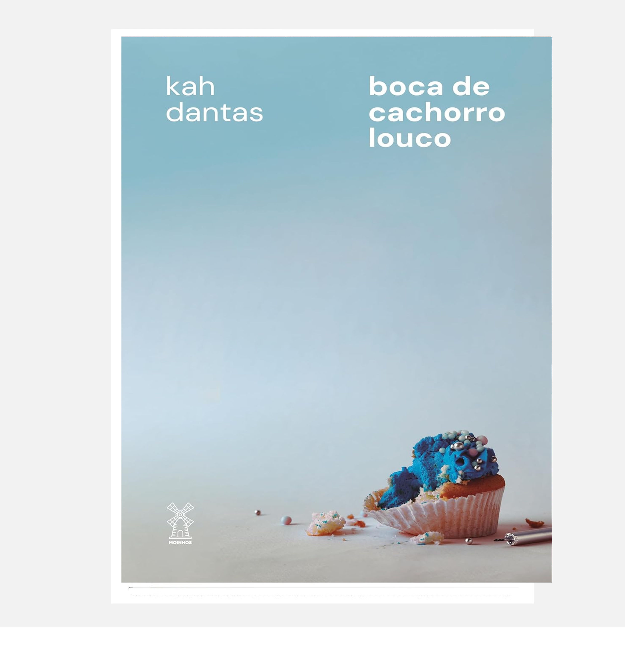 Boca de cachorro louco - Kah Dantas