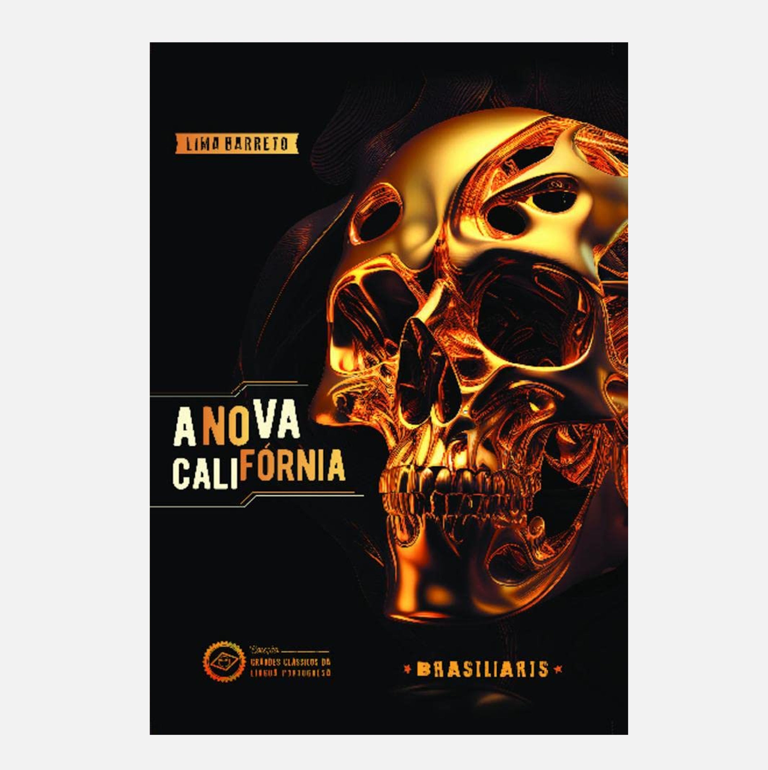 A Nova Califórnia - Lima Barreto