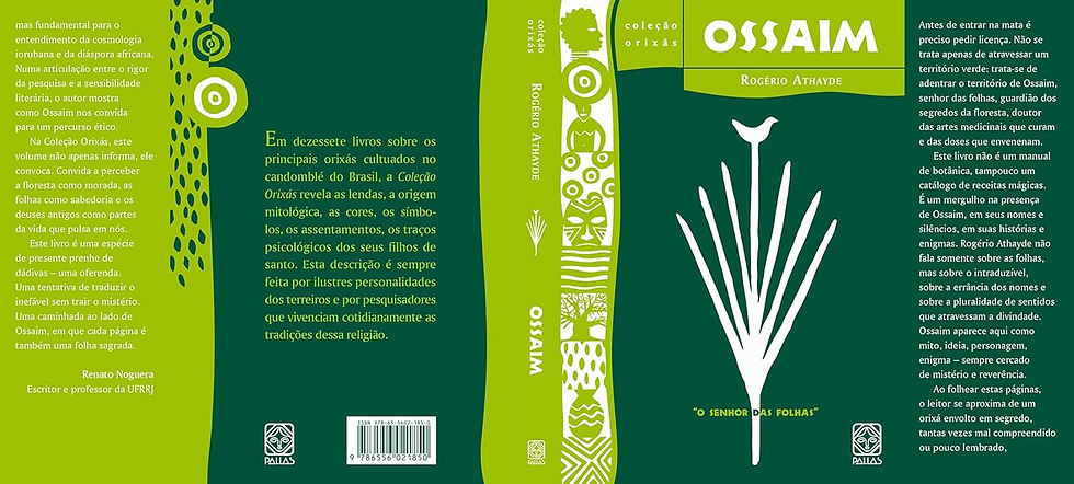 Miniatura: Ossaim: o senhor das folhas - Rogério Athayde