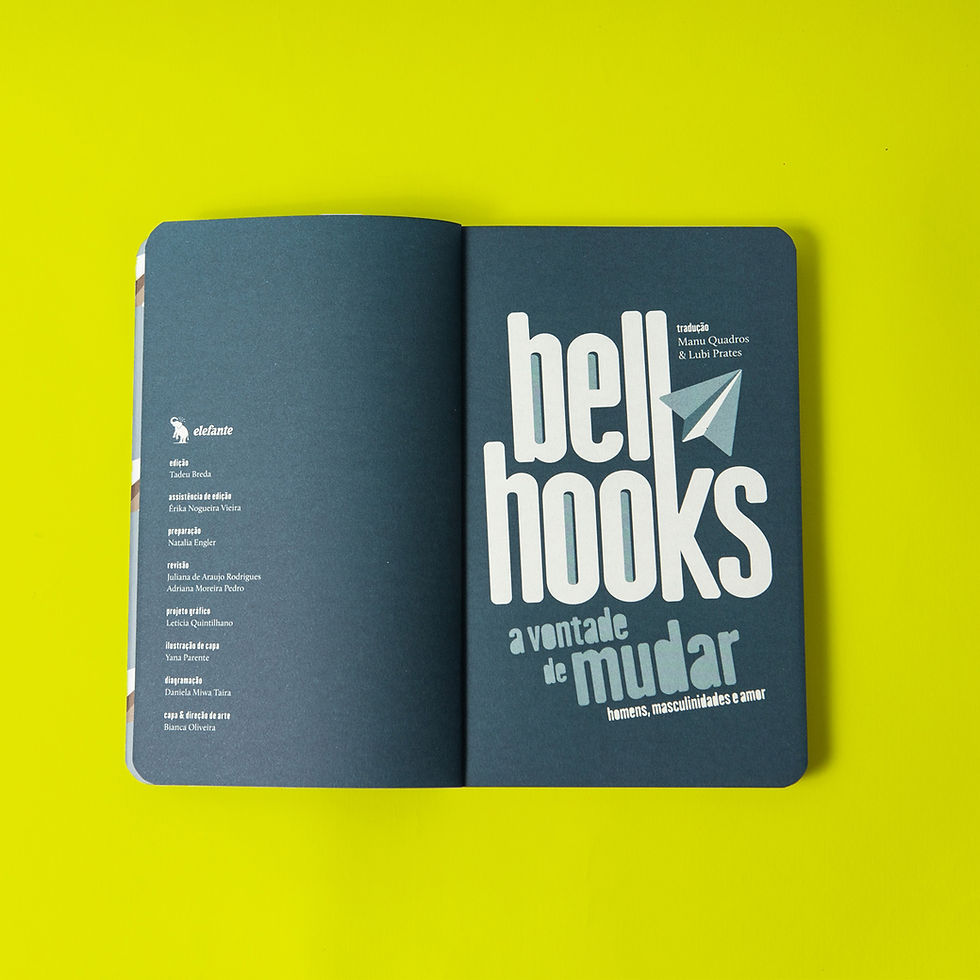 Miniatura: A vontade de mudar: homens, masculinidades e amor - bell hooks