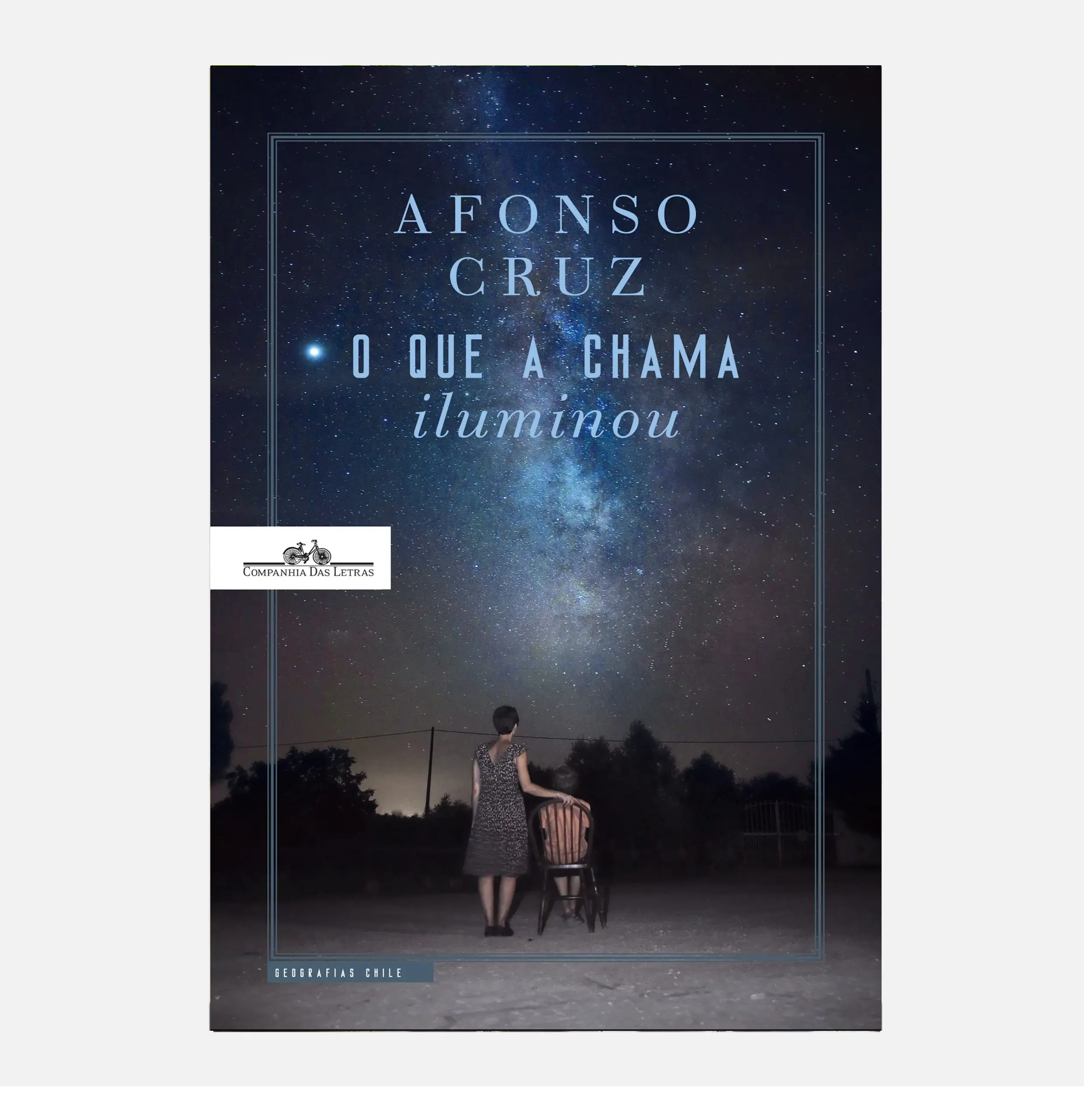 O que a Chama Iluminou - Afonso Cruz