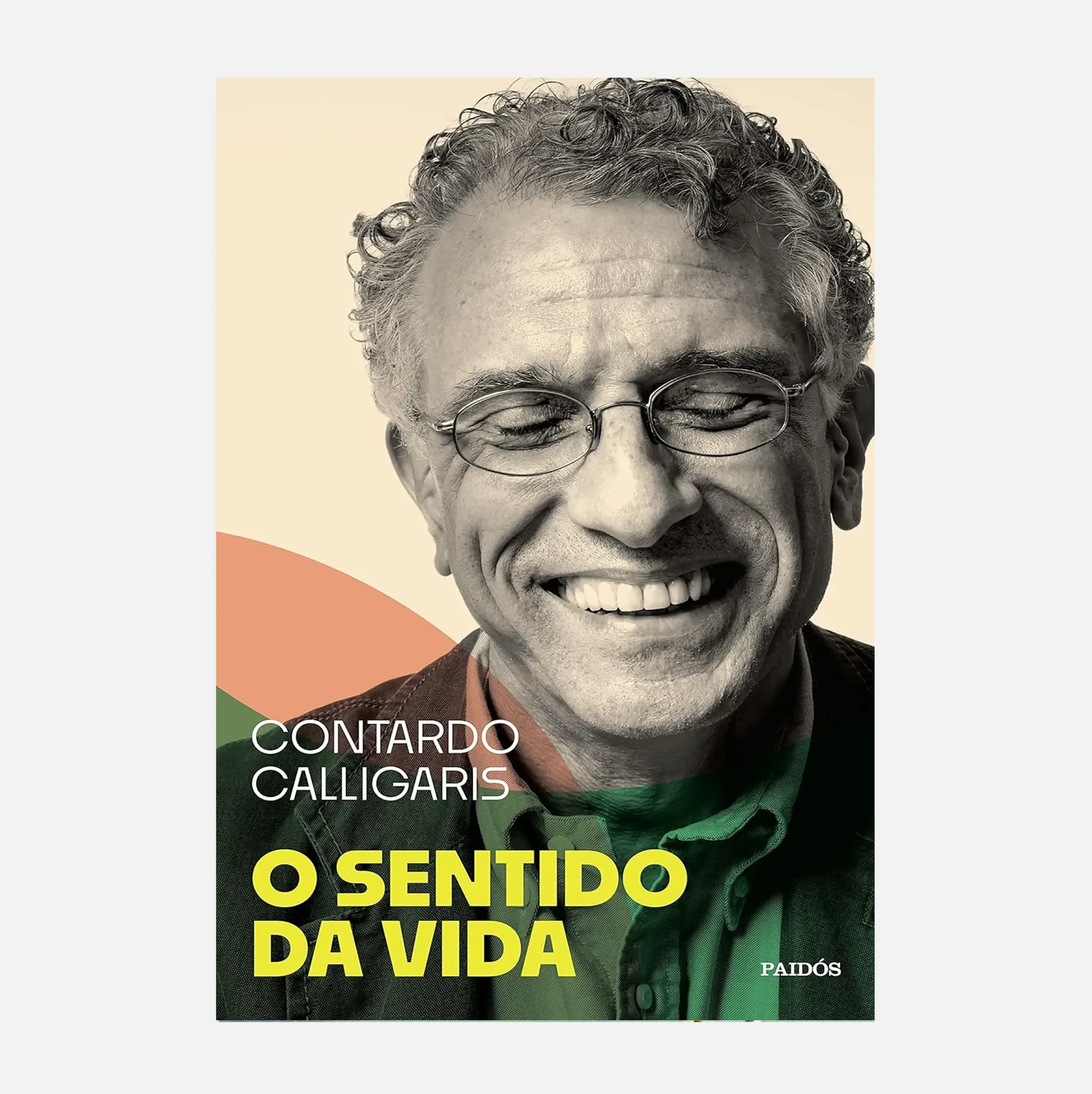 O Sentido da Vida - Contardo Calligaris