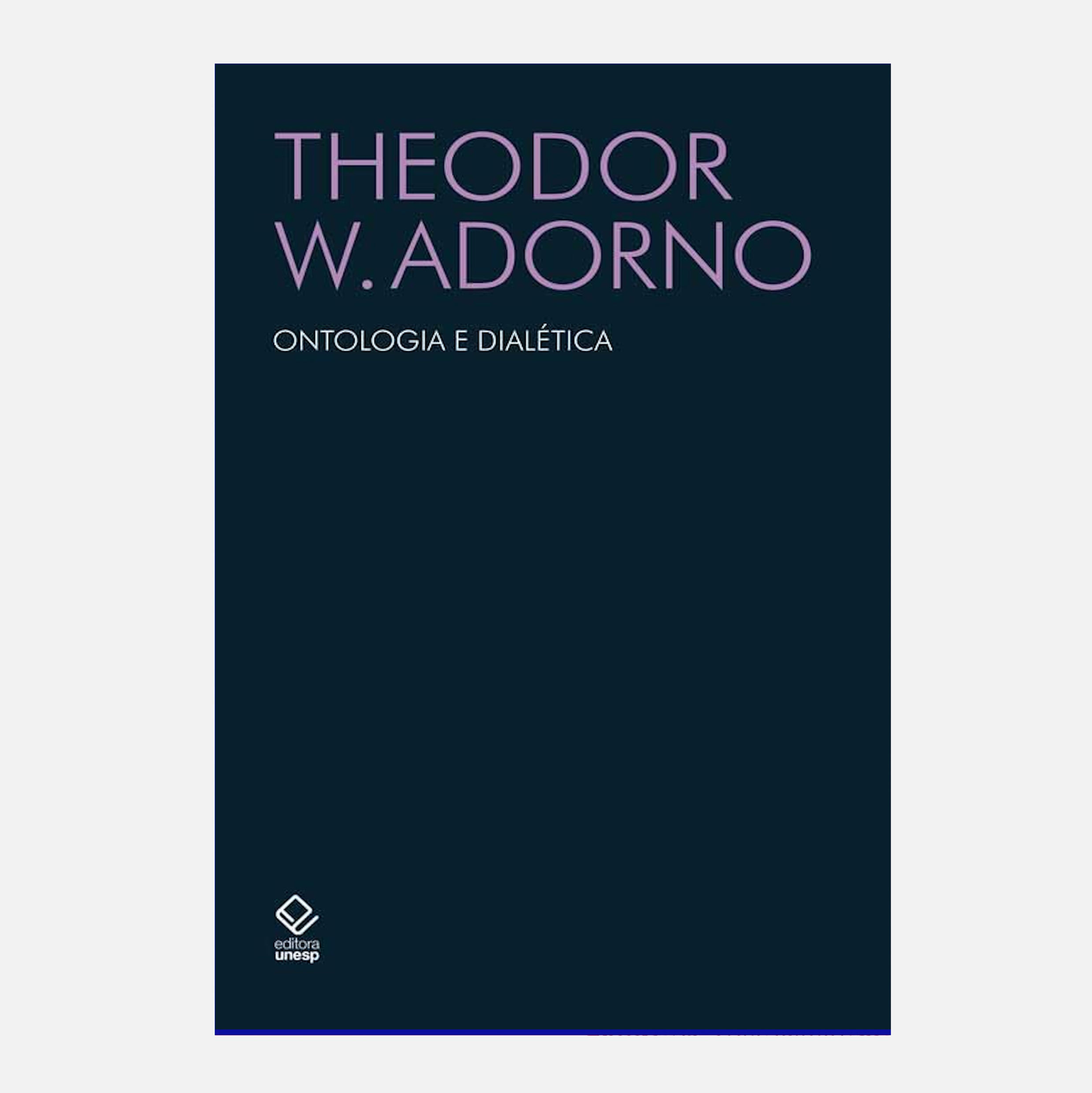 Ontologia e dialética: (1960-1961) - Theodor W. Adorno