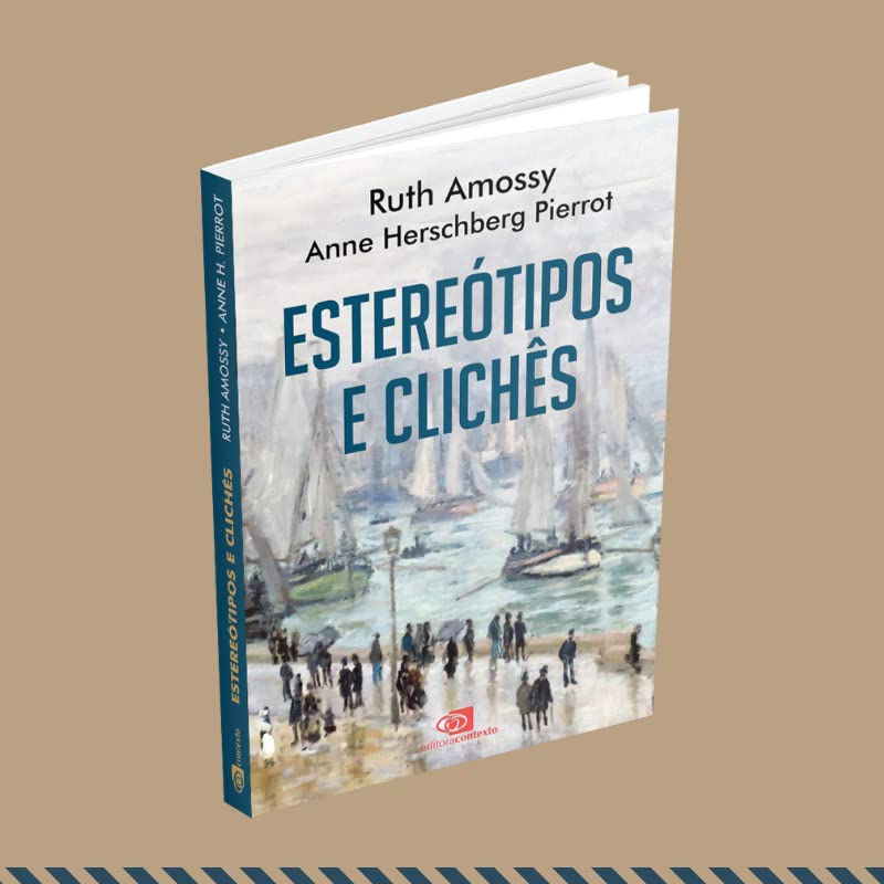 Miniatura: Estereótipos e clichês - Ruth Amossy, Anne Herschberg Pierrot