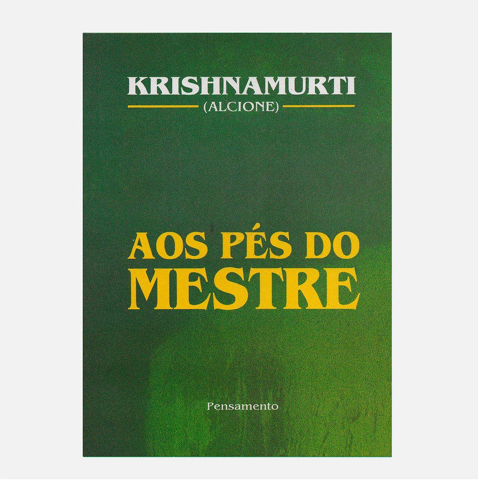 Miniatura: Aos Pés do Mestre - Krishnamurti