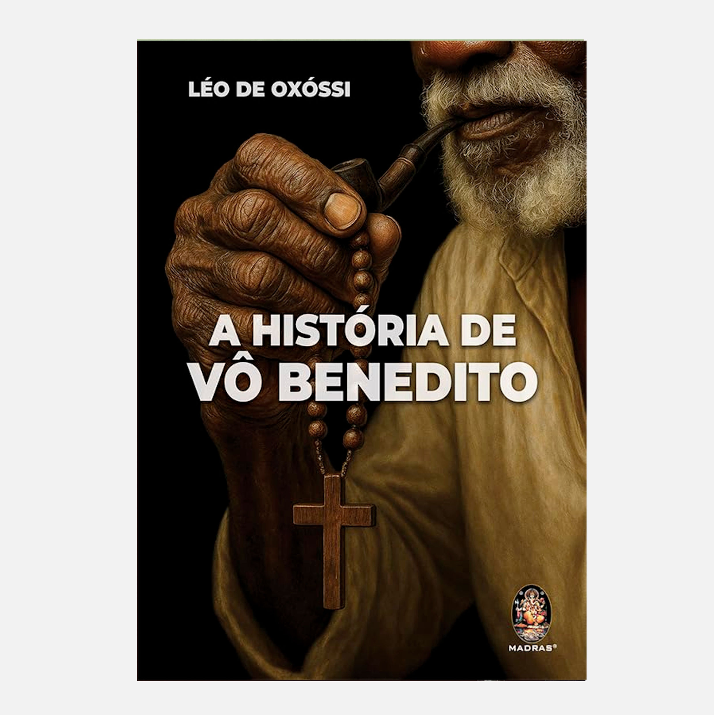 A História de Vô Benedito - Léo de Oxóssi