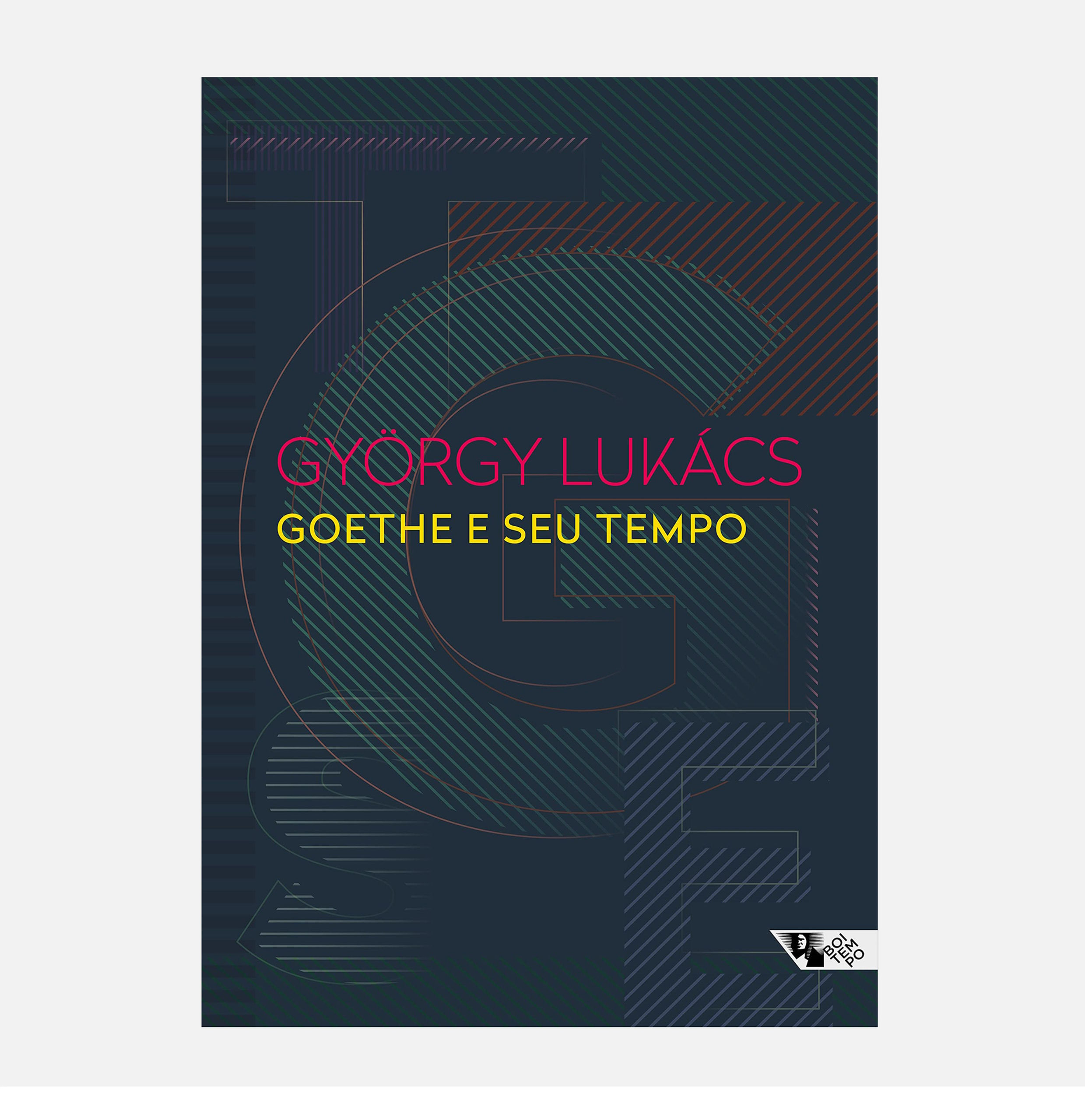 Goethe e seu tempo - György Lukács