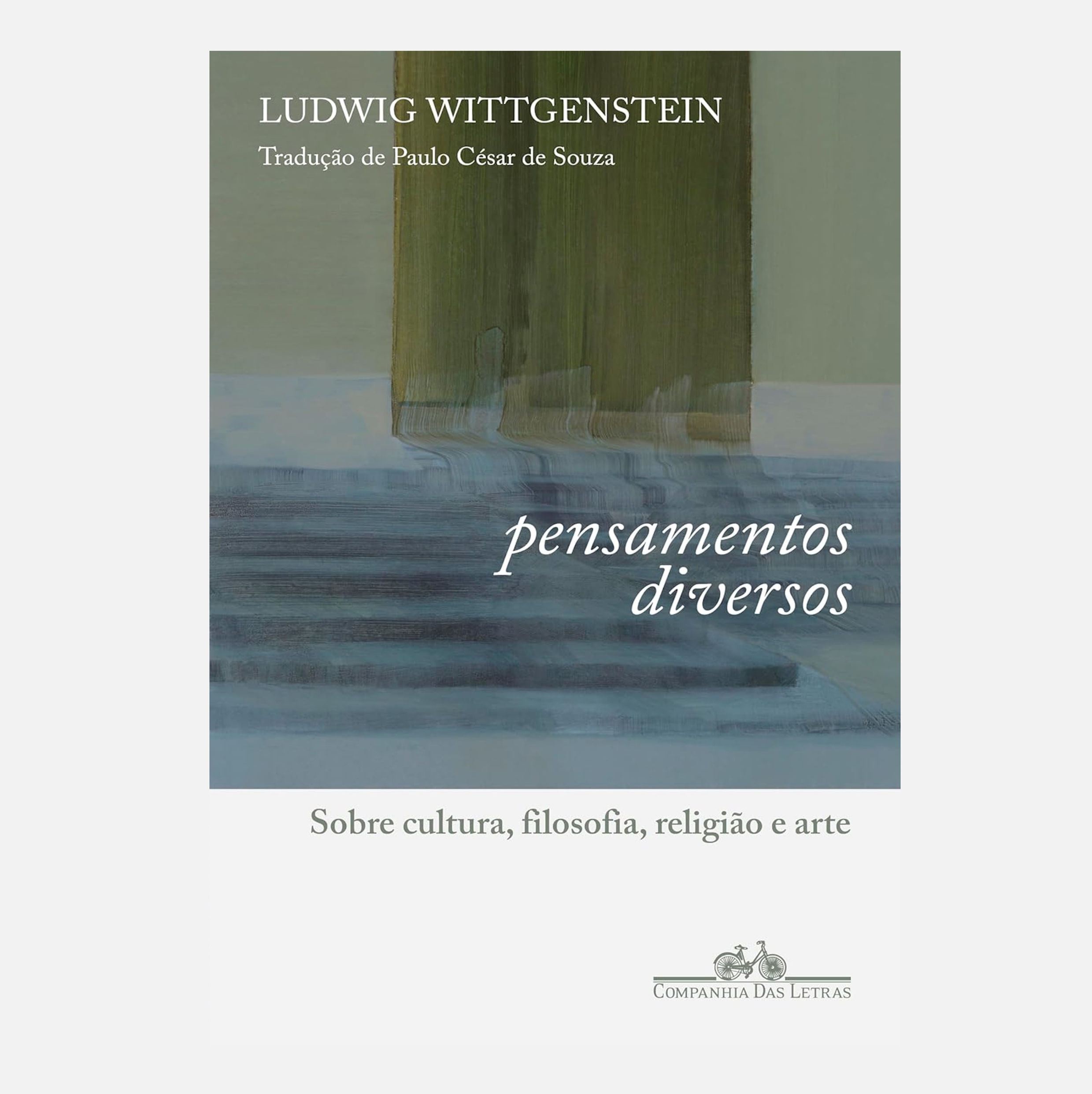Pensamentos diversos: Sobre cultura, filosofia, religião.. - Ludwig Wittgenstein