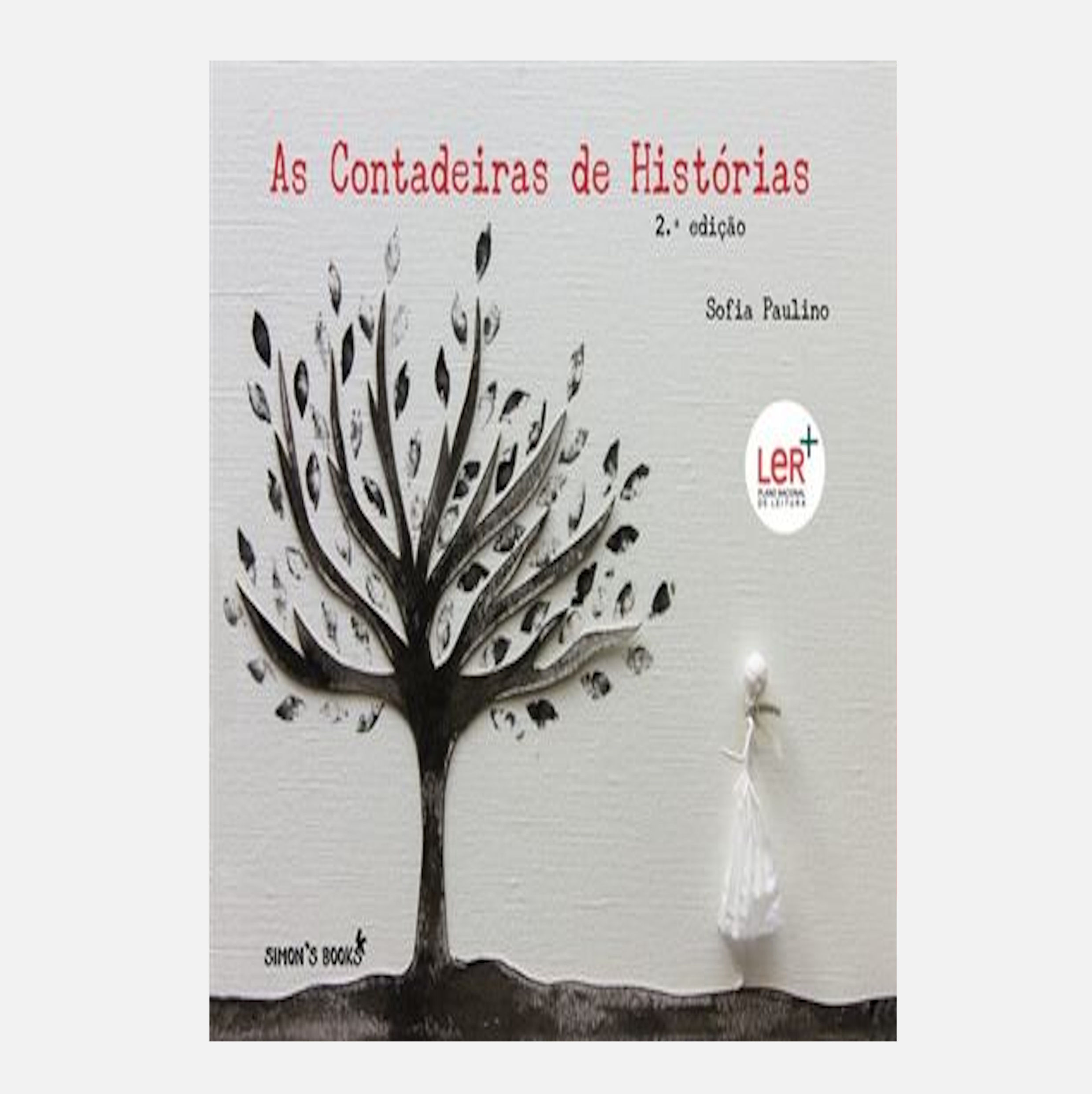 As Contadeiras de Histórias - Sofia Paulino