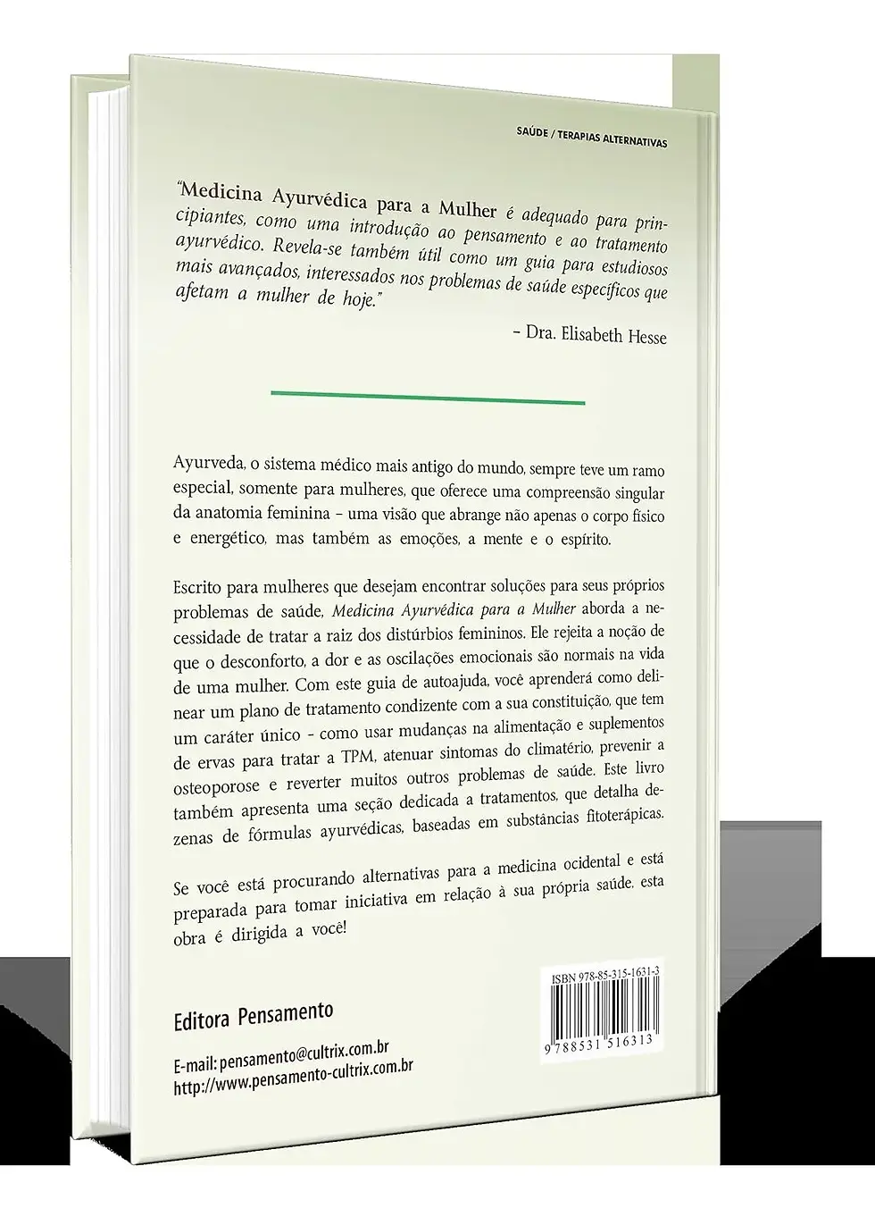 Miniatura: Medicina Ayurvédica Para a Mulher: Ginecologia Natural - Atreya