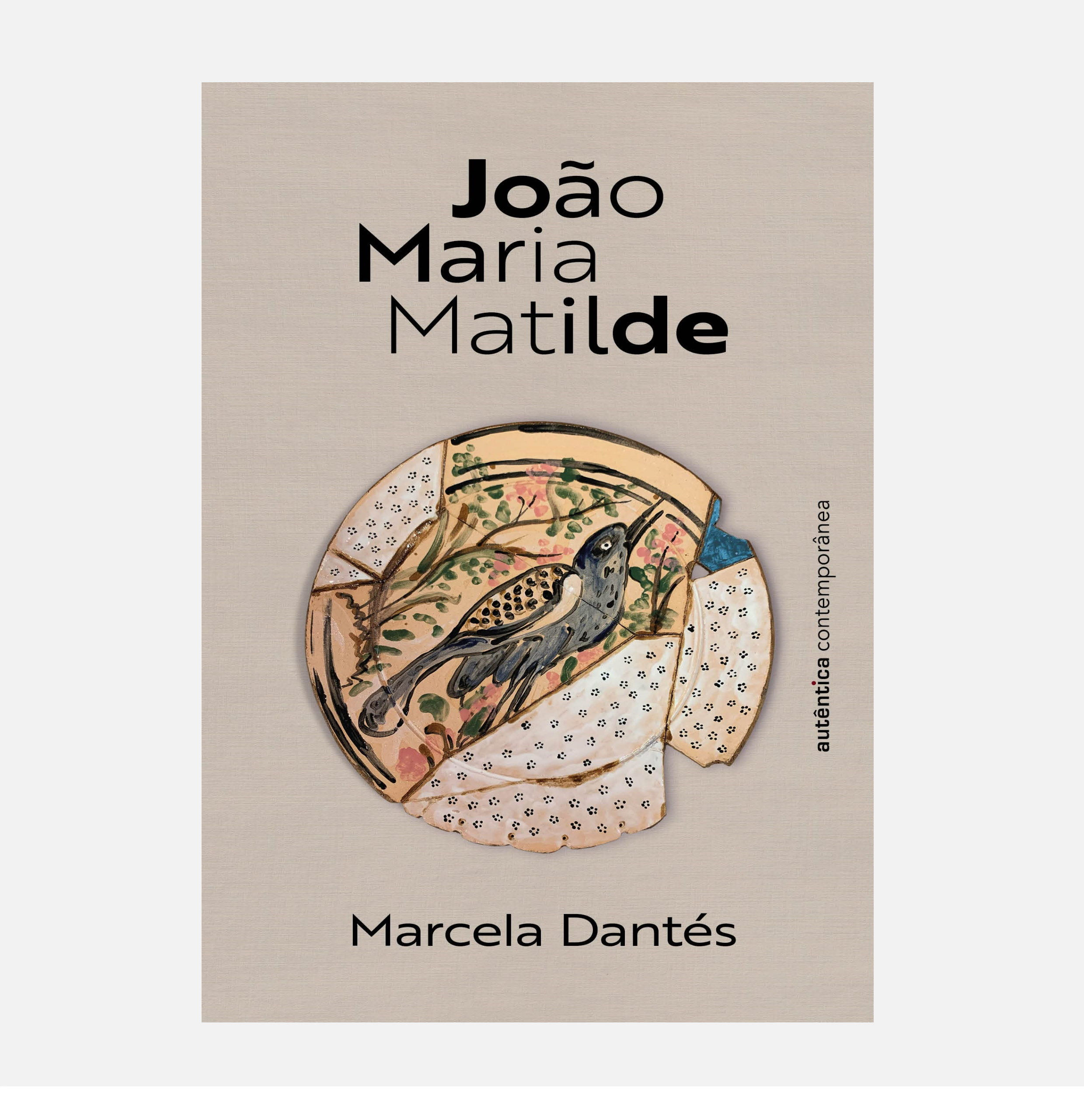 João Maria Matilde - Marcela Dantés
