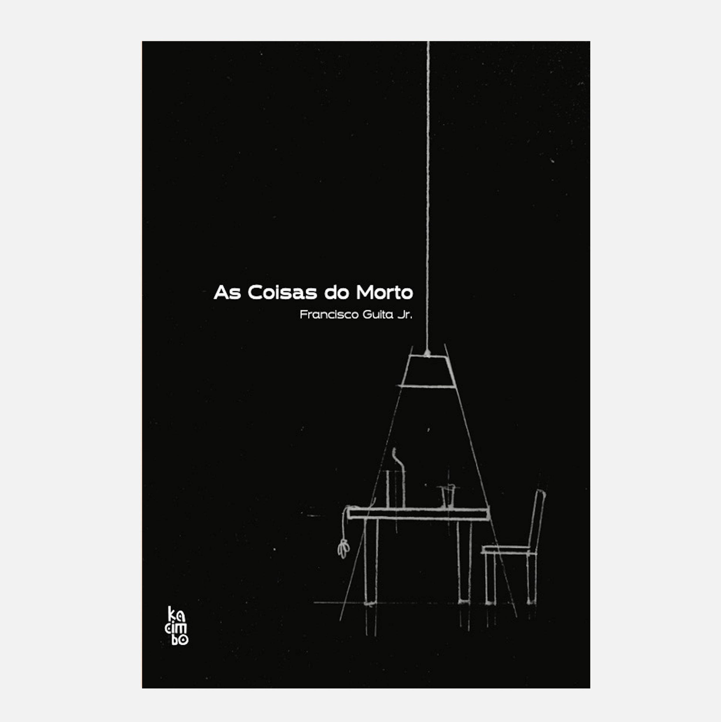 As Coisas do morto - Francisco Guita Jr.
