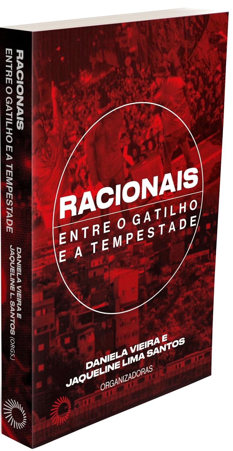 Miniatura: Racionais: Entre o Gatilho e a Tempestade-Daniela Vieira, Jaqueline Lima Santos