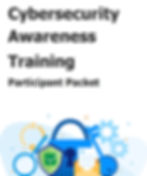 Thumbnail image of Cybersecurity Awareness Training Participant Packet cover page