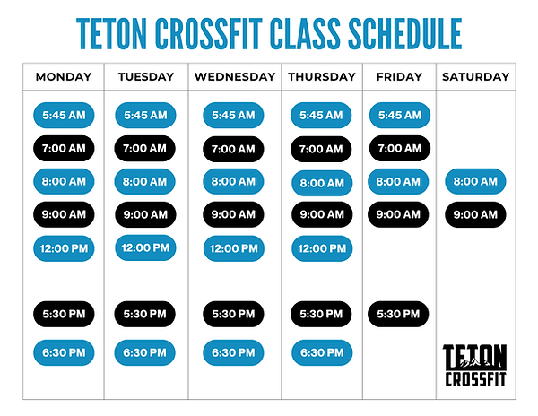 TETON CROSSFIT CLASS SCHEDULE (8.5 x 11 in).png