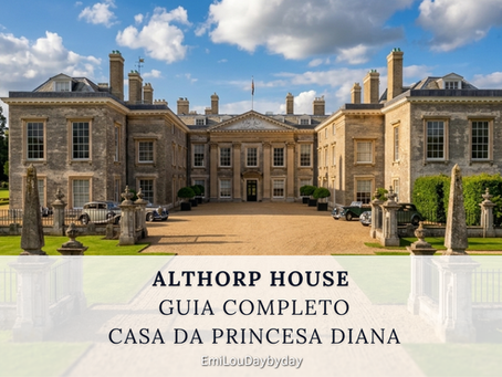 Althorp House: a mansão onde a Princesa Diana cresceu e onde ela está enterrada