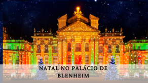 Experiência de Natal no Palácio de Blenheim em Cotswolds 