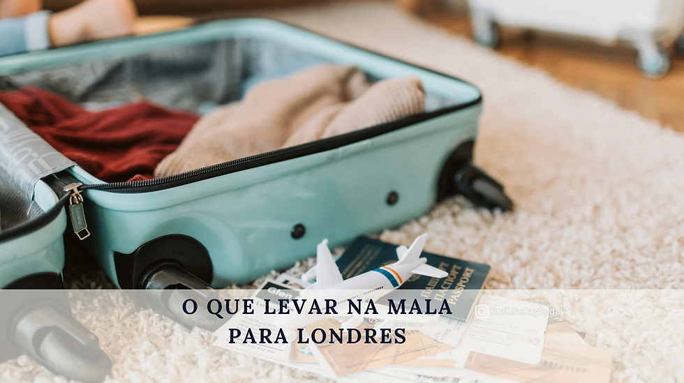 O que levar na mala para Londres e Reino Unido? O guia essencial O que vestir em Londres.