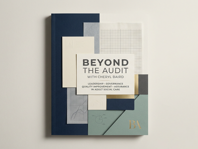 Beyond the Audit podcast cover featuring the title "Beyond the Audit" in a modern editorial design with neutral tones and geometric shapes. The podcast explores governance, assurance, leadership and quality improvement in adult social care.