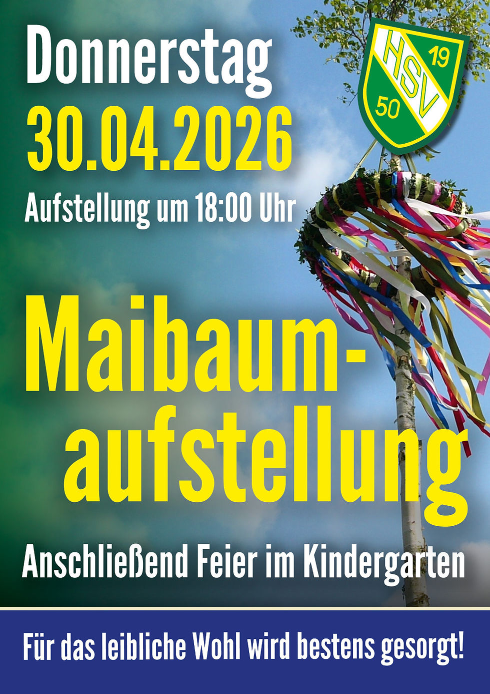 Herzliche Einladung zur Maibaumaufstellung