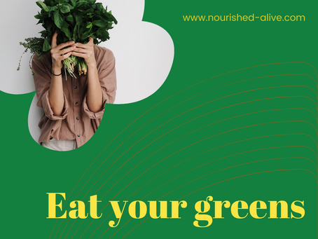 Eat your greens