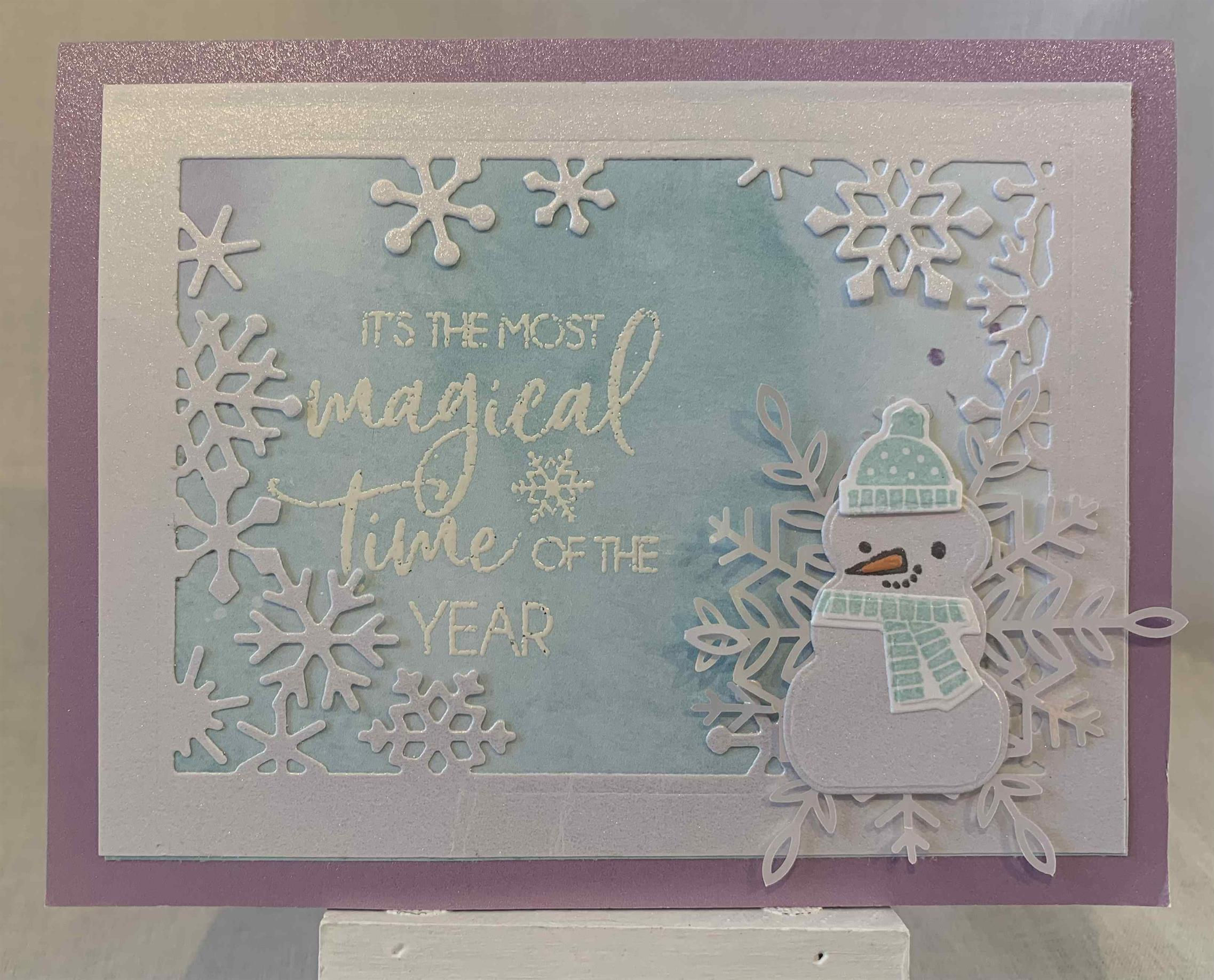 It's The Most Magical Time Of The Year with Snowflakes and A Snowman