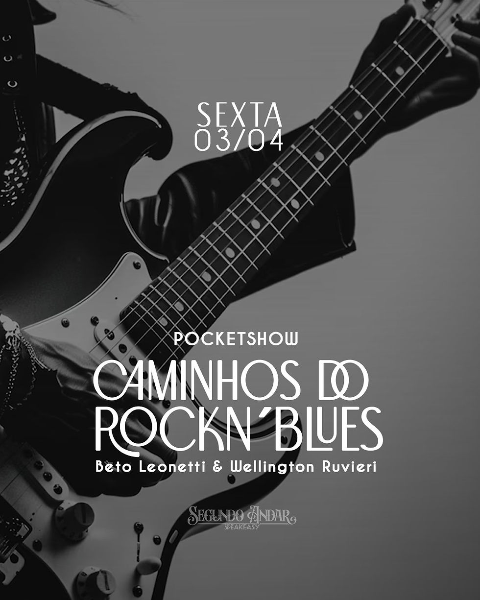 Pocketshow "CAMINHOS DO ROCKN´BLUES" com Beto Leonetti e Wellington Ruvieri