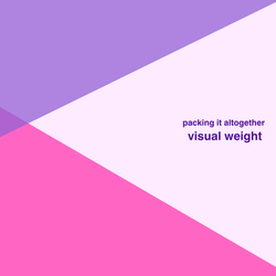 VISUAL WEIGHT