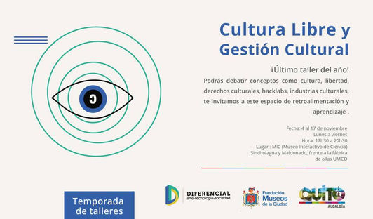 Taller de Cultura Libre y Gestión Cultural