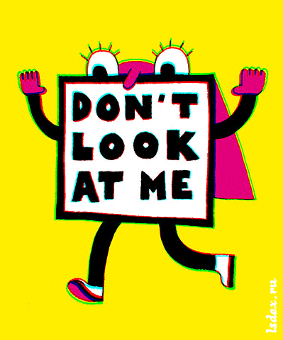 dontlookatme.gif