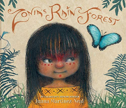 Zonia's Rain Forest
By: Juana Martinez-Neal