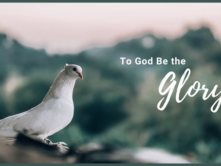 To God Be the Glory