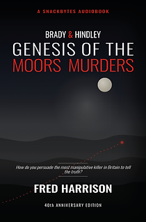 Genesis of the Moors Murders by Fred Harrison Front Cover.png