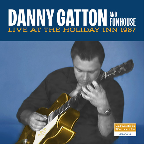 Digital Download - Danny Gatton and Funhouse | GRESS Records