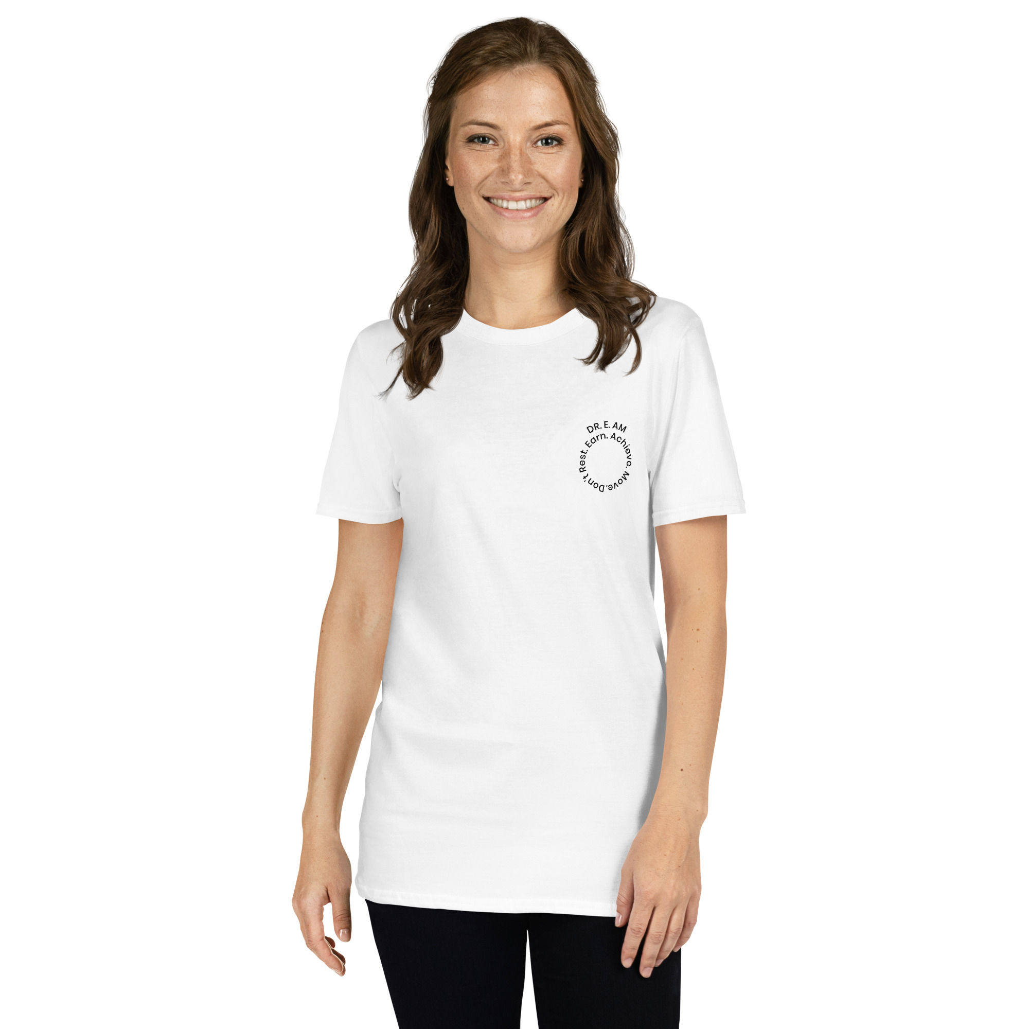 Don't Rest. Earn. Achieve. Move. DR.E.AM T-Shirt
