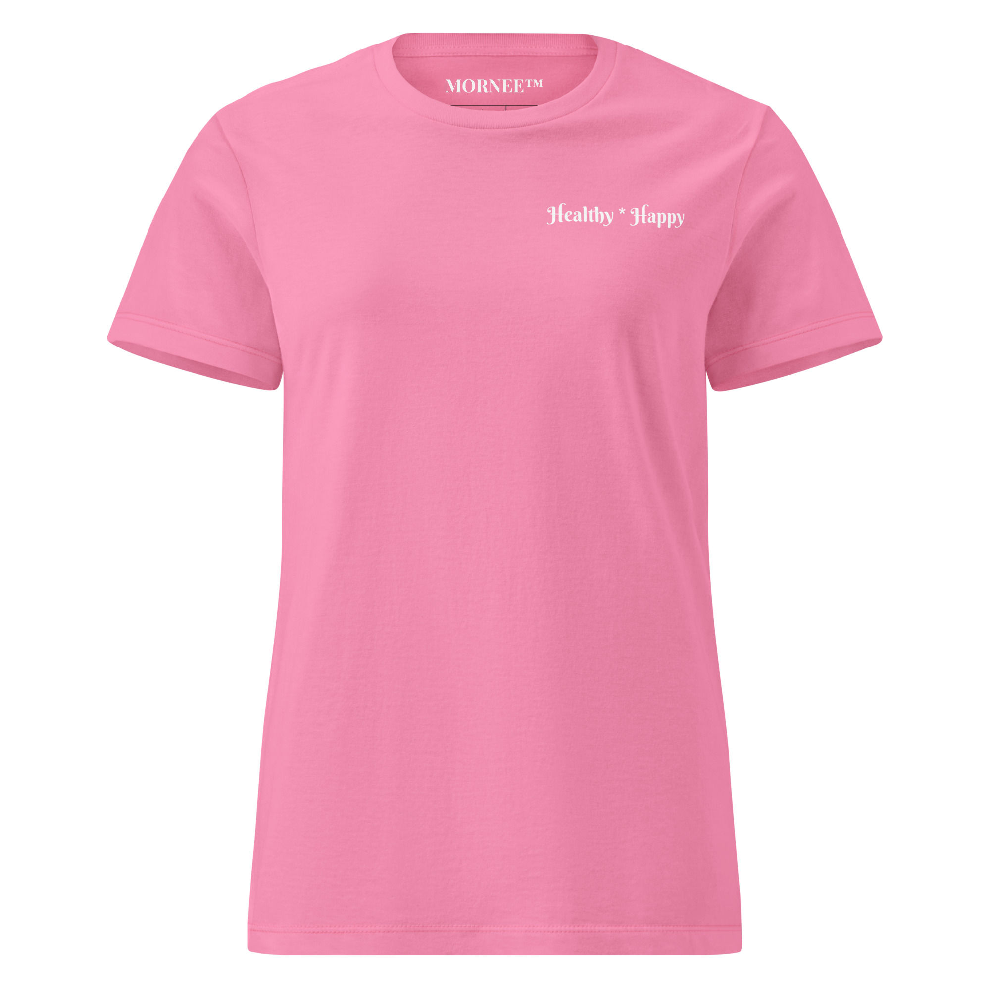 Happy and Healthy T-Shirt