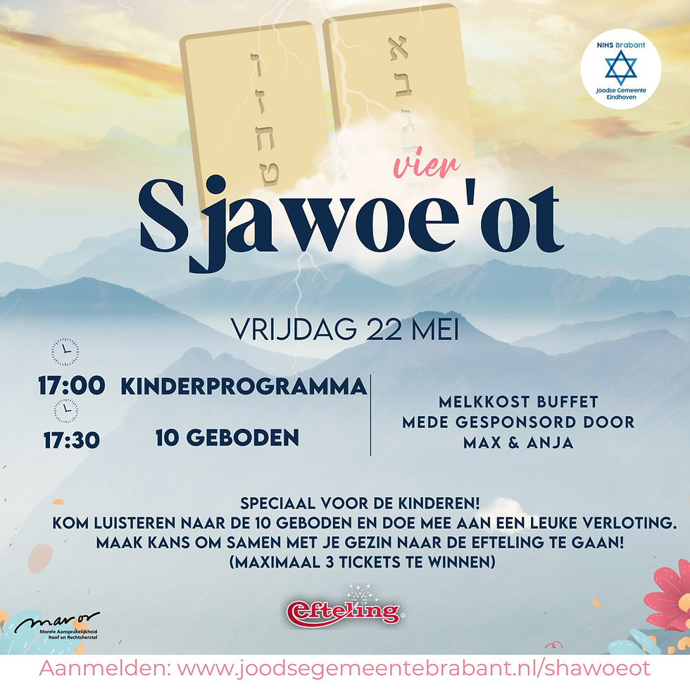 🇳🇱 Sjavoe’ot: Kinderprogramma, 10 Geboden & Buffet 🇬🇧 Shavuot: Children’s Program, Ten Commandments & Buffet