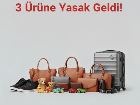 Ticaret Bakanlığı Üç Ürün Grubunun Daha Posta Ve Hızlı Kargo Yoluyla Ülkemize Girişine Kısıtlama Getirdi