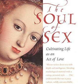 The Soul of Sex