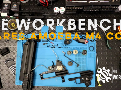 ARES TST - #1 The Workbench - Come si smonta un M4 CCR AMOEBA