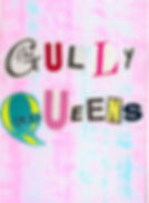 Gully Queens zine