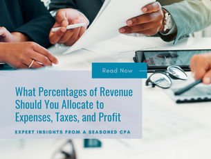 What percentage of Revenue Should You Allocate to Expenses, Taxes, and Profit